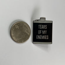 Load image into Gallery viewer, Tears Of My Enemies Flask Pin
